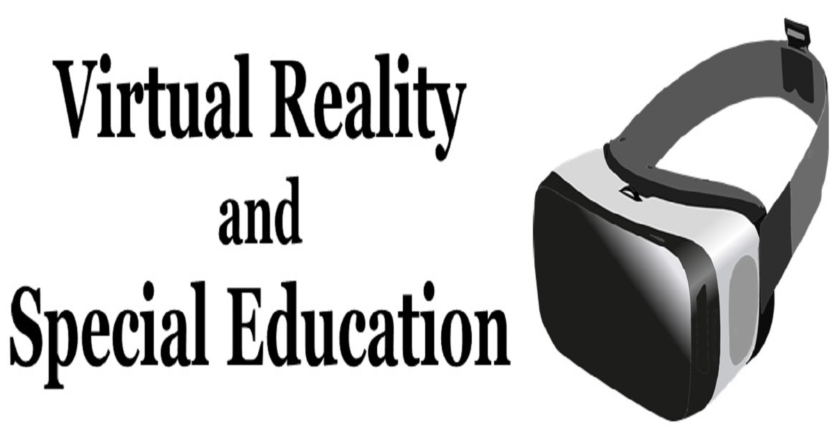 Virtual Reality and Special Education McAndrews Law Firm