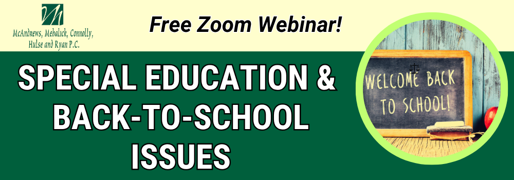 McAndrews Law Special Education Back To School Webinar 9.8.2025